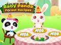 Mäng Baby Panda Forest Recipes