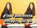Mäng Find Fashionista Shopping Girl Jo