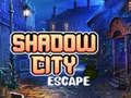 Mäng Shadow City Escape