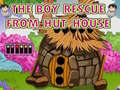 Mäng The Boy Rescue From Hut House