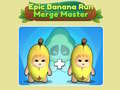 Mäng Epic Banana Run: Merge Master 