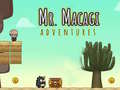 Mäng Mr Macagi Adventures