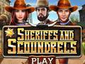 Mäng Sheriffs and Scoundrels