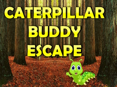 Mäng Caterpillar Buddy Escape 