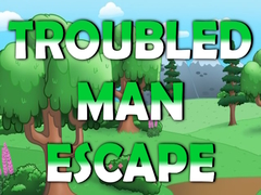 Mäng Troubled Man Escape