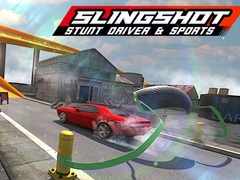 Mäng Slingshot Stunt Driver & Sport
