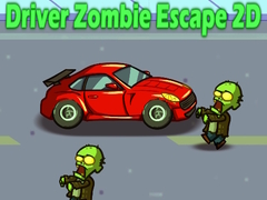Mäng Driver Zombie Escape 2D