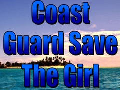 Mäng Coast Guard Save The Girl