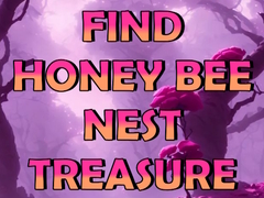 Mäng Find Honey Bee Nest Treasure