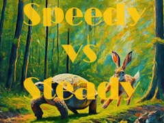 Mäng Speedy vs Steady