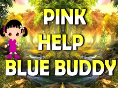 Mäng Pink Help Blue Buddy