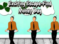 Mäng Exciting Escape Find Money Bag