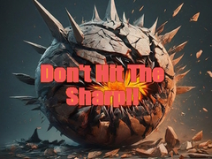 Mäng Don't Hit The Sharp