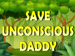 Mäng Save Unconscious Daddy