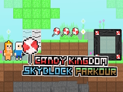 Mäng Candy Kingdom Skyblock Parkour