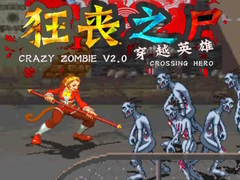 Mäng Crazy Zombie V 2.0 Crossing Hero