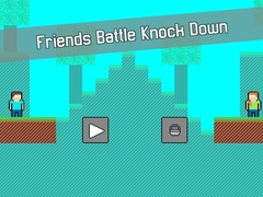 Mäng Friends Battle Knock Down