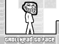 Mäng TrollHead to Face