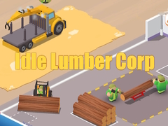 Mäng Idle Lumber Corp