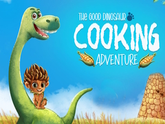 Mäng The Good Dinosaur Cooking Adventure