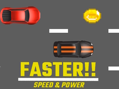 Mäng Faster!! Speed & Power