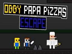 Mäng Obby Papa Pizzas Escape