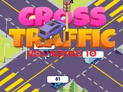 Mäng Cross Traffic Rounding 10