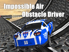 Mäng Impossible Air Obstacle Driver