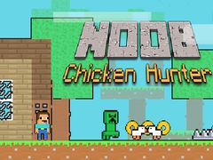 Mäng Noob Chicken Hunter