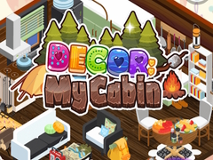 Mäng Decor: My Cabin