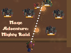 Mäng Mage Adventure: Mighty Raid