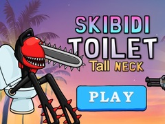 Mäng Skibidi Toilet Tall Neck