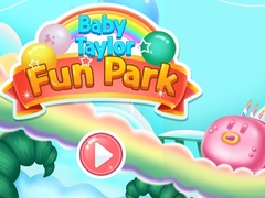 Mäng Baby Taylor Fun Park