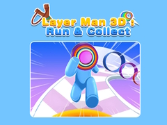 Mäng Layer Man 3D: Run & Collect