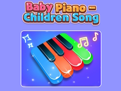 Mäng Baby Piano - Children Song 