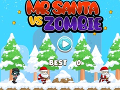 Mäng Mr. Santa Vs Zombie