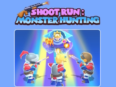 Mäng Shoot Run: Monster Hunting