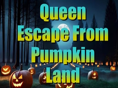 Mäng Queen Escape from Pumpkin Land