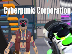 Mäng Cyberpunk: Corporation