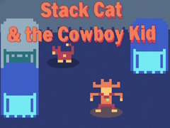 Mäng Stack Cat & the Cowboy Kid