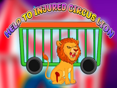 Mäng Help to Injured Circus Lion