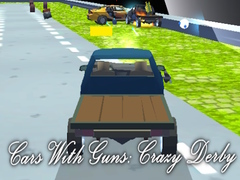 Mäng Cars With Guns: Crazy Derby