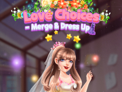 Mäng Love Choices Merge & Dress Up 