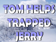 Mäng Tom Helps Trapped Jerry