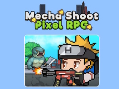 Mäng Mecha Shoot Pixel RPG