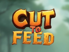 Mäng Cut To Feed