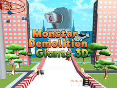 Mäng Monster Demolition Giants 3d