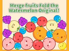 Mäng Merge fruits Fold the Watermelon Original!