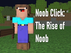 Mäng Noob Click: The Rise of Noob 