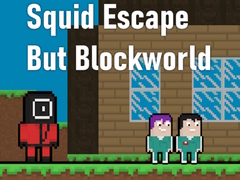 Mäng Squid Escape But Blockworld